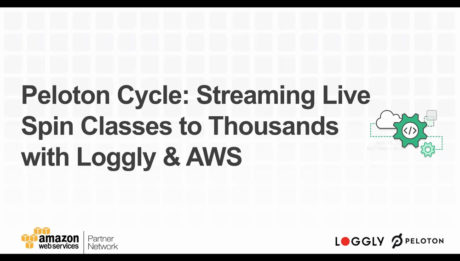 Webinar- Peloton Cycle Loggly AWS